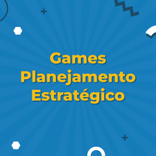 Games-Planejamento-Estratégico
