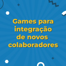 Games-para-integração-de-novos-colaboradores